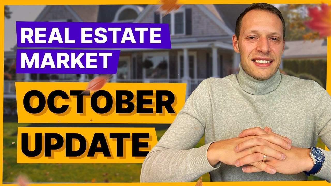 Real Estate Market Update October 2023