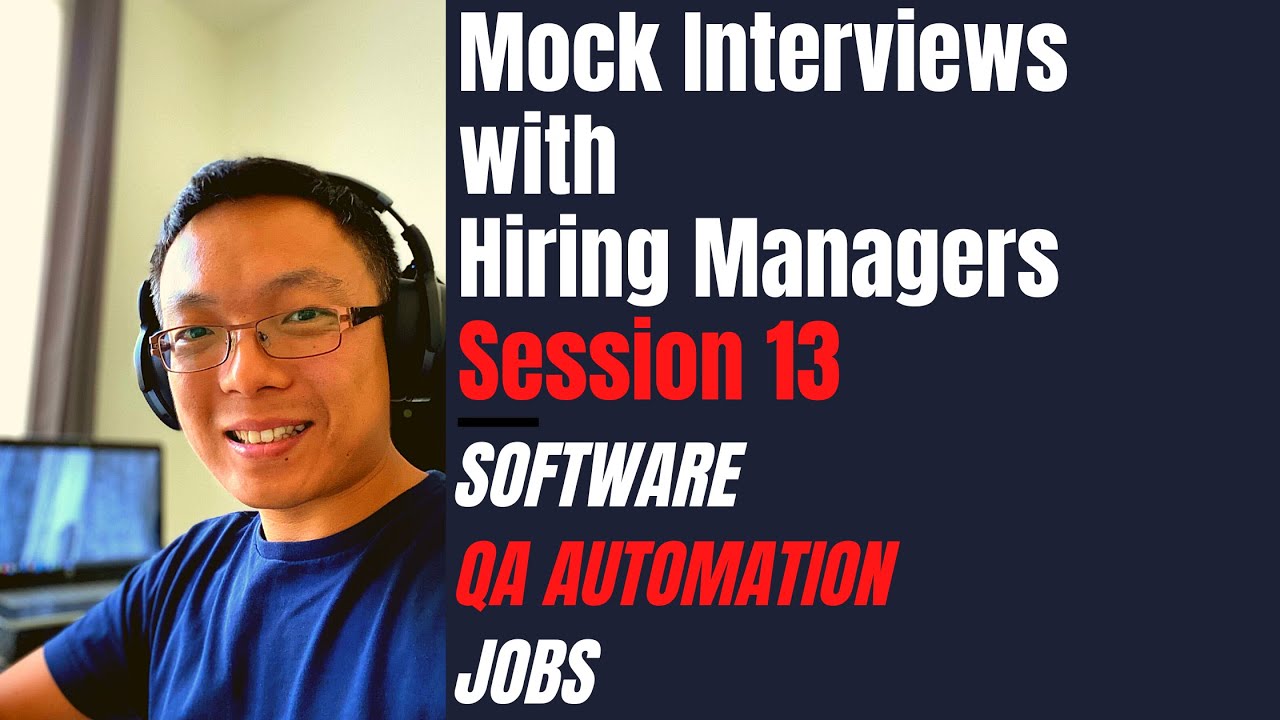 QA Automation Mock Interview with Hiring Managers. S13