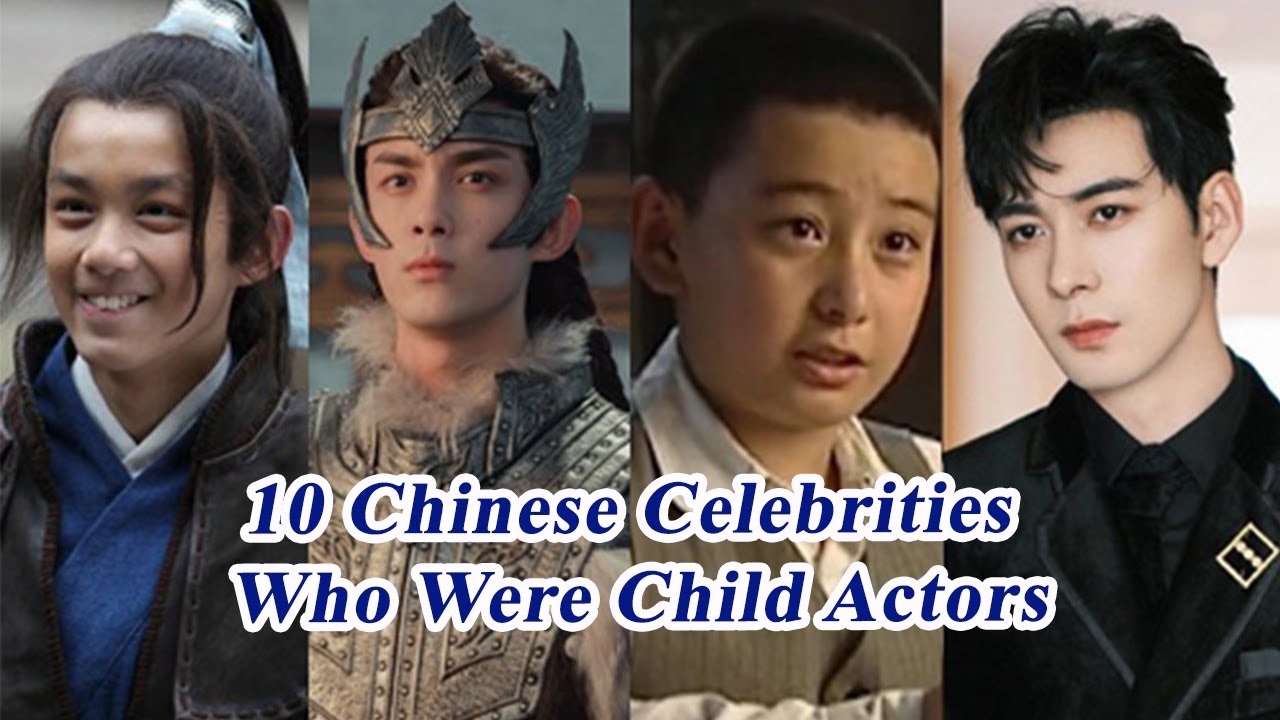10 Chinese Celebrities Who Were Child Actors