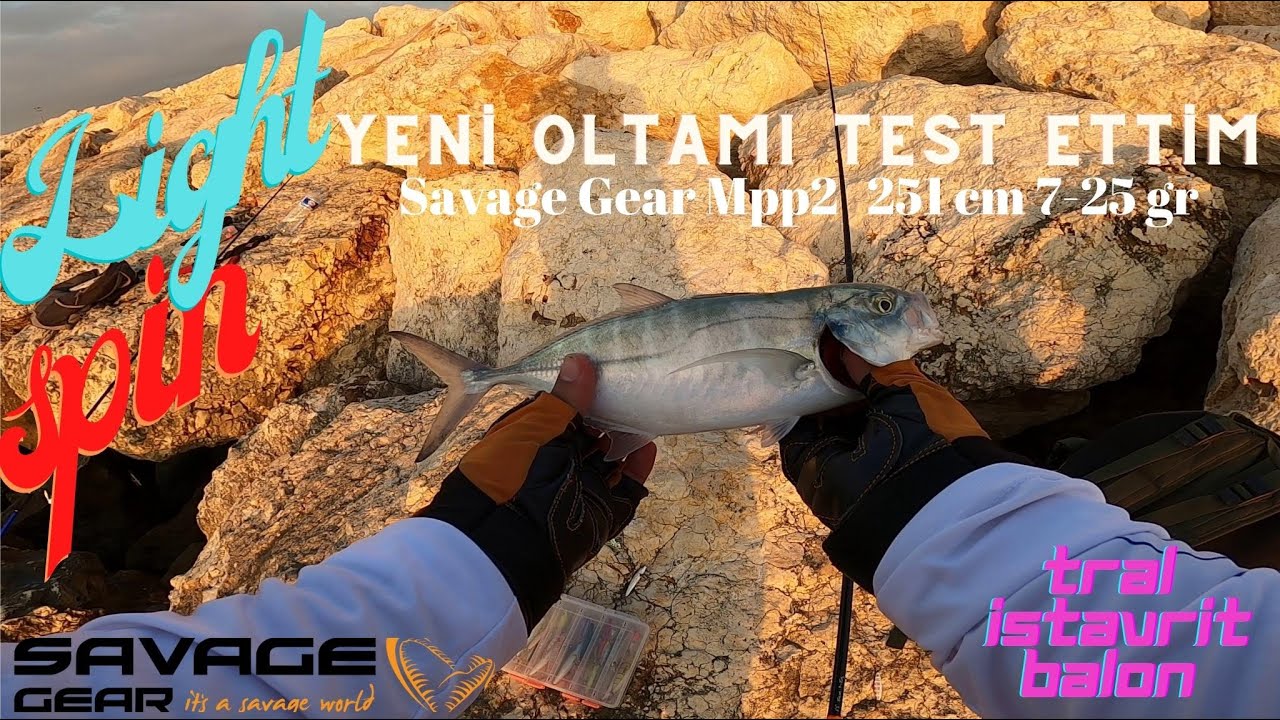 LİGHT SPİN İLE TRAL ,İSTAVRİT,BALON YAKALADIM.SAVAGE GEAR KAMIŞI TEST ETTİM!!! VLOG-2