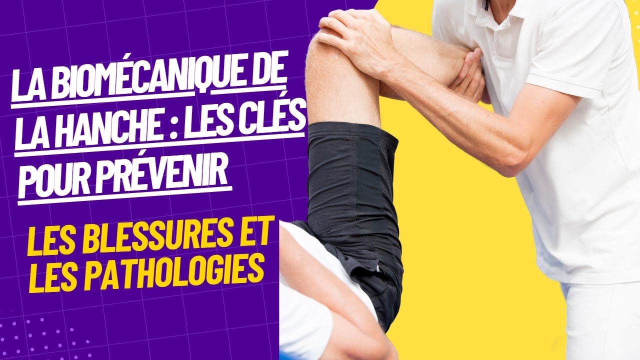 Comprendre la biom&eacute;canique complexe de l'articulation de la hanche