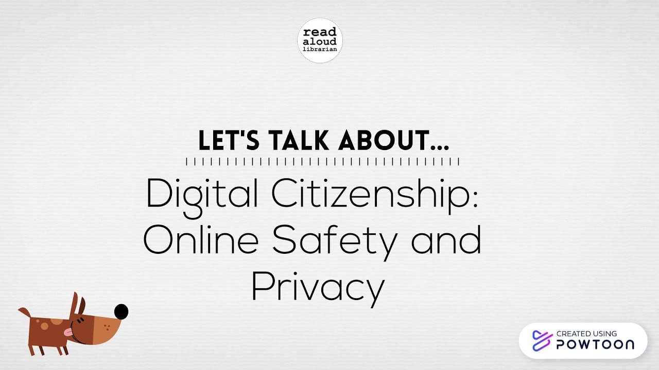 Online Safety and Privacy – Digital Citizenship and Library Skills for Kids