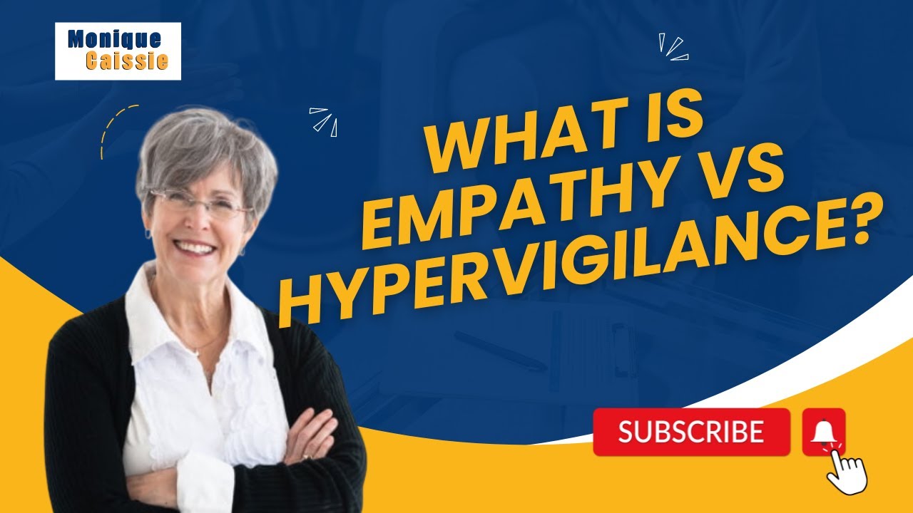 Empathy vs Hypervigilance