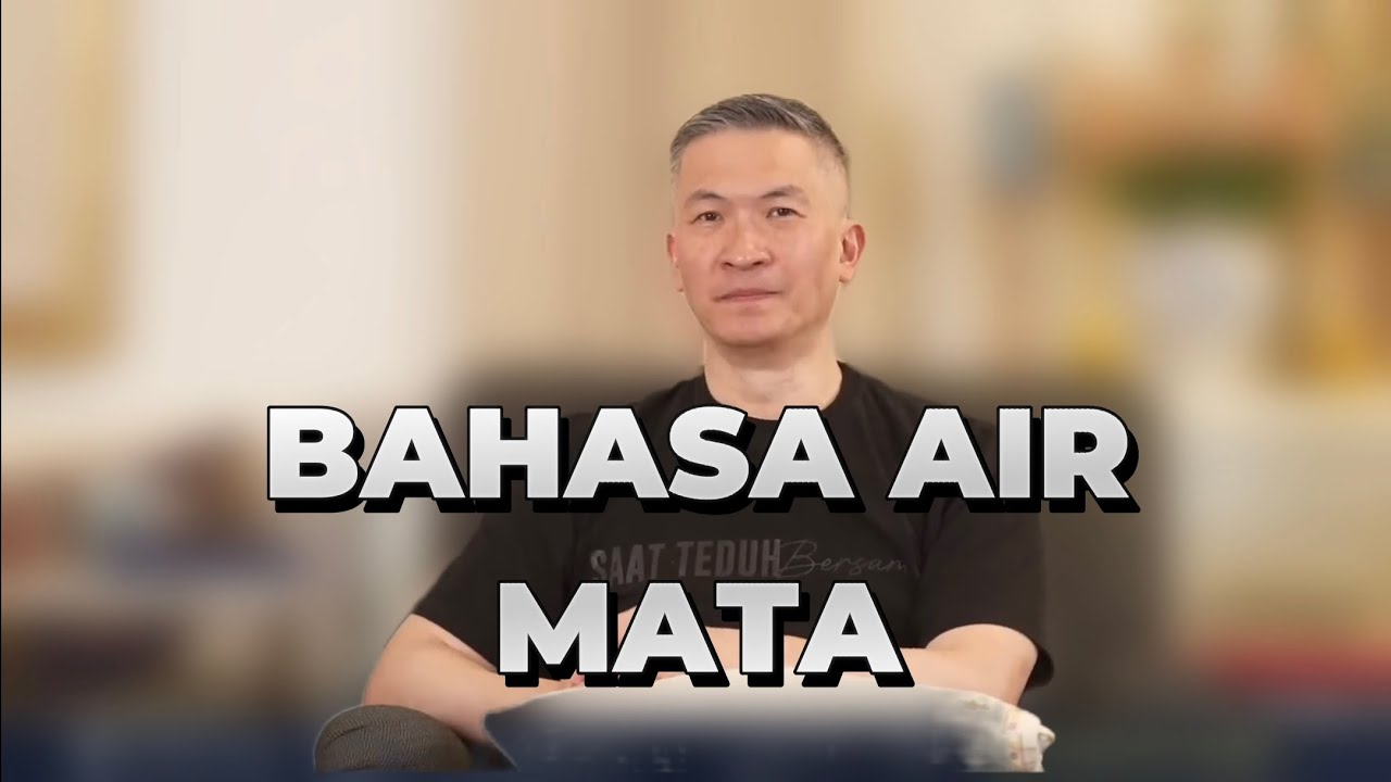 BAHASA AIR MATA #philipmantofa