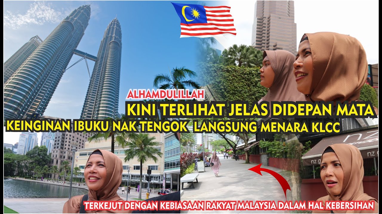 BERASA MIMPI!! REAKSI IBU LIHAT DIDEPAN MENARA PETRONAS KLCC MALAYSIA