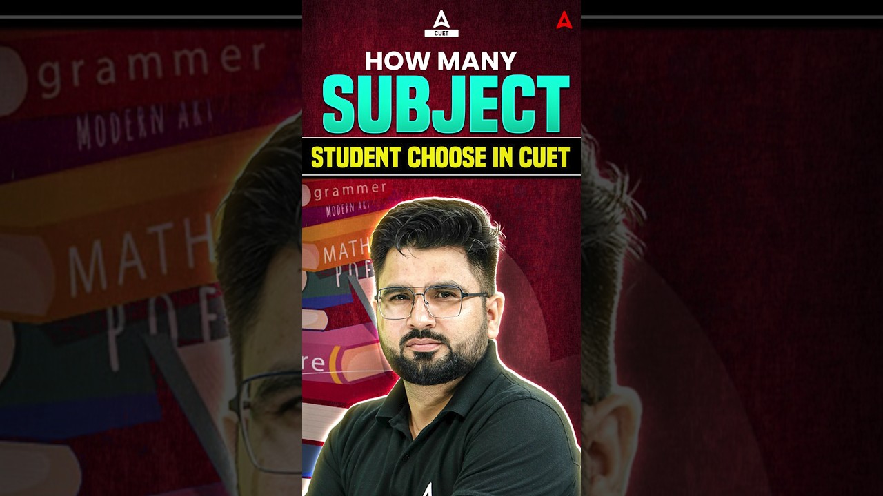 How Many Subject Students Choose in CUET Exam 🔥💯#shorts