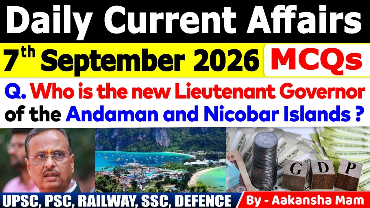 7th September 2026 Current Affairs🔥 | Daily MCQs | Today&rsquo;s Most Important MCQs #currentaffairs2026