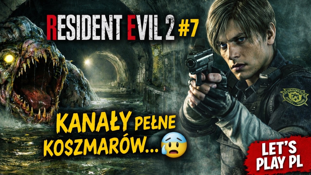 Resident Evil 2 #7 – Kanały pełne koszmarów… 😰 | Let’s Play PL