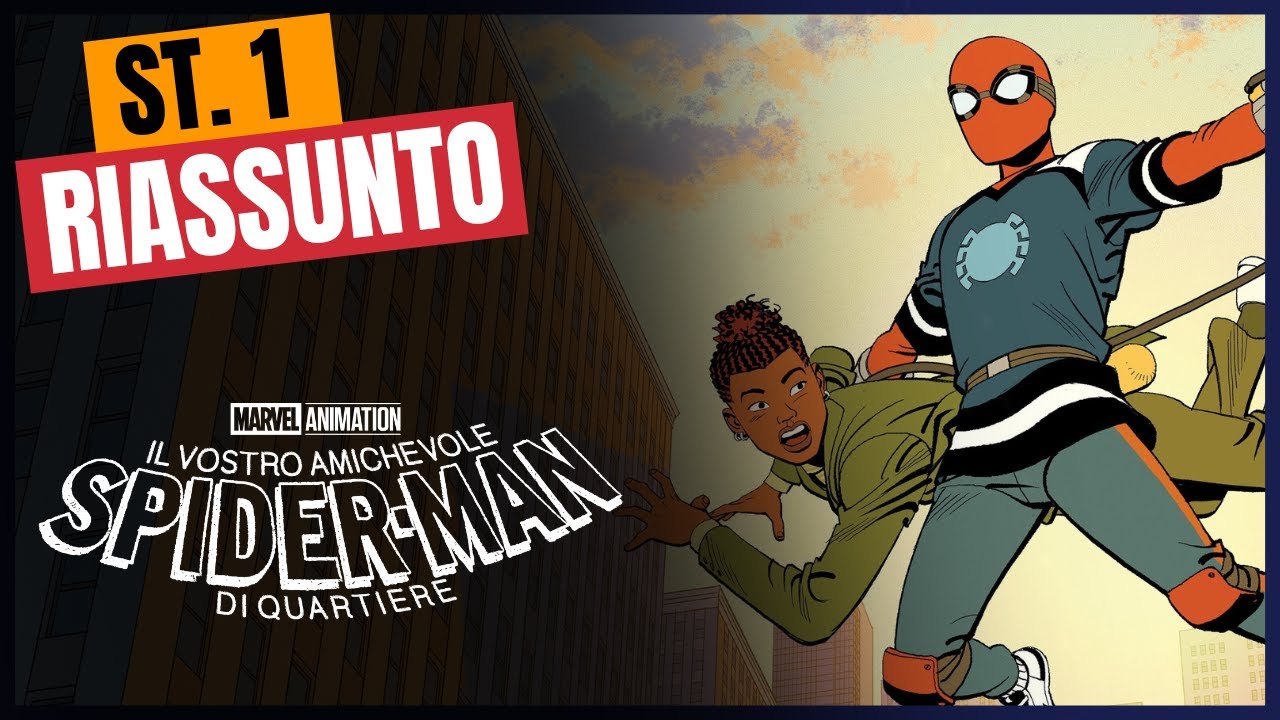 Riassunto Il vostro amichevole Spider-Man di quartiere - Stagione 1