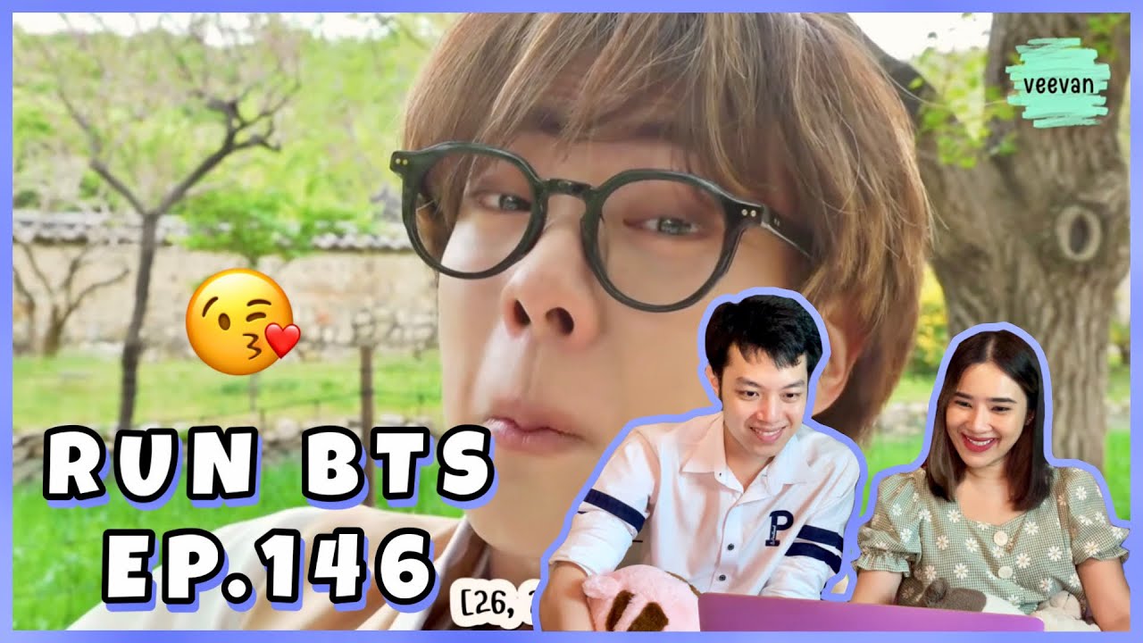 [Thai Reaction] BTS (방탄소년단 ) - RUN BTS! EP.146 l แทบจะเดามั่วแล้วจ้าตอนนี้ 555