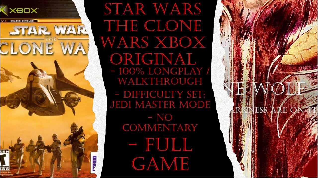 Star Wars The Clone Wars Xbox Original (Jedi Master) Full Game 100% Walkthrough (No Commentary)