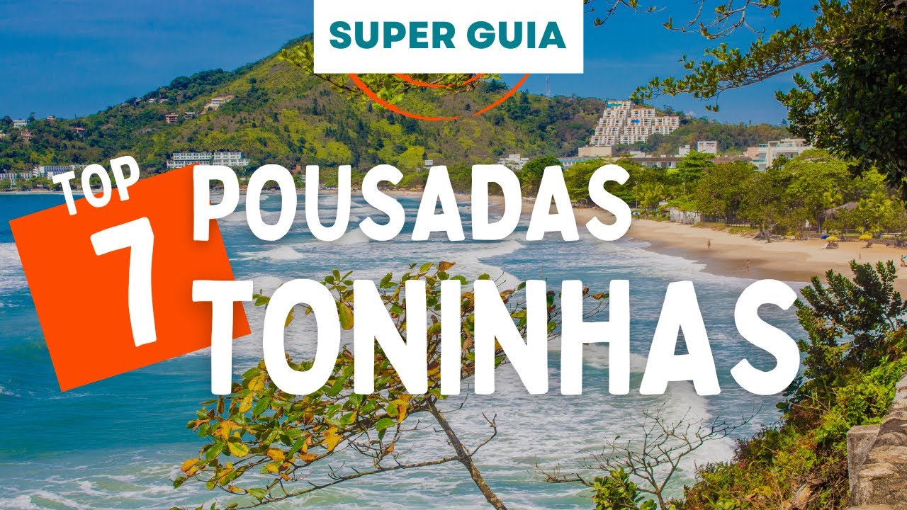 TOP 7 Pousadas Praia das Toninhas (UBATUBA POUSADAS SP)