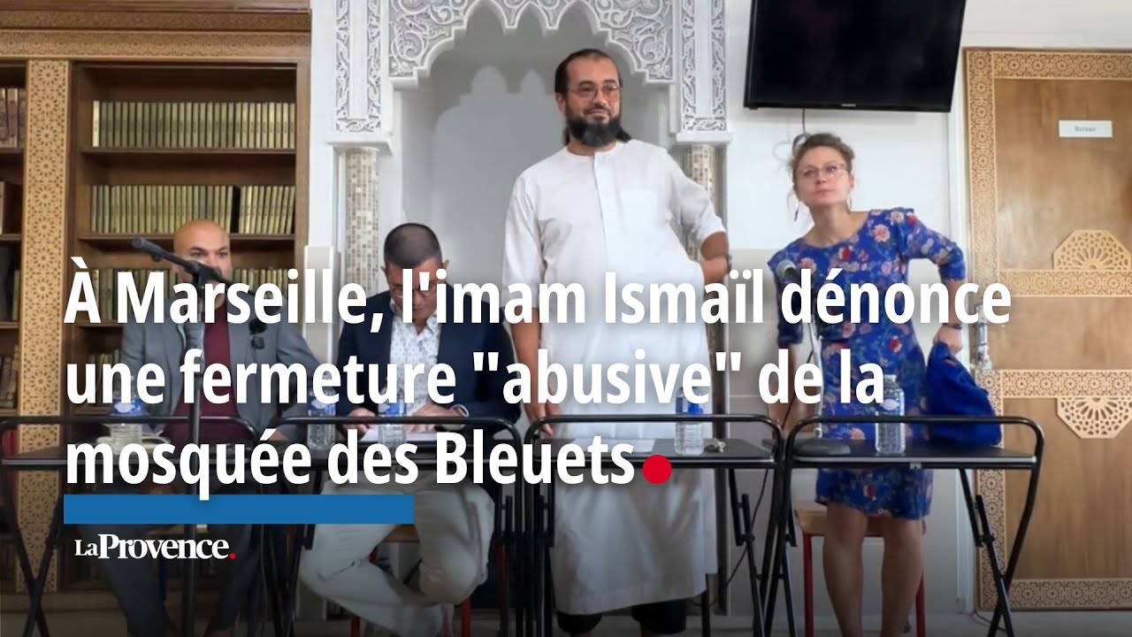 À Marseille, l'imam Ismaïl dénonce une fermeture 