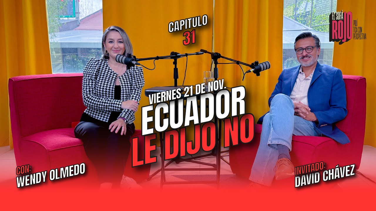 El Sofá Rojo - Ecuador le Dijo NO (David Chávez)