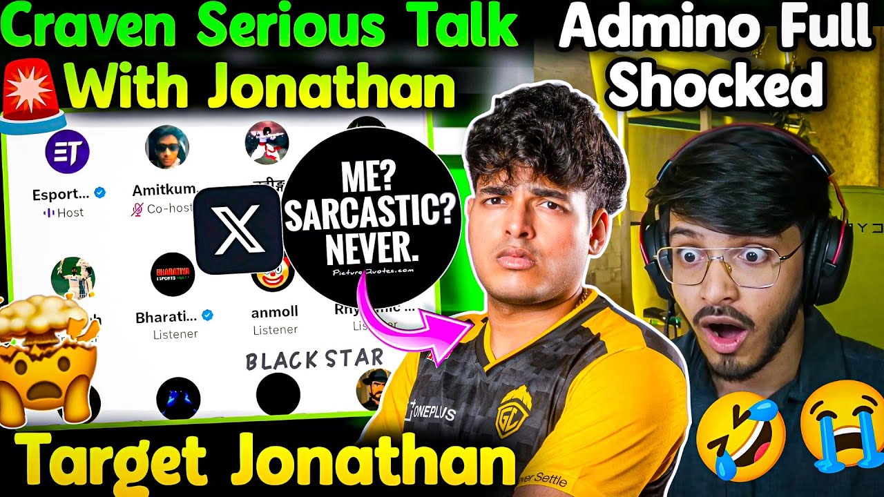 Craven Serious Talk With Jonathan🚨 Everyone Target Jonny💔 Admino Full Shocked🤣