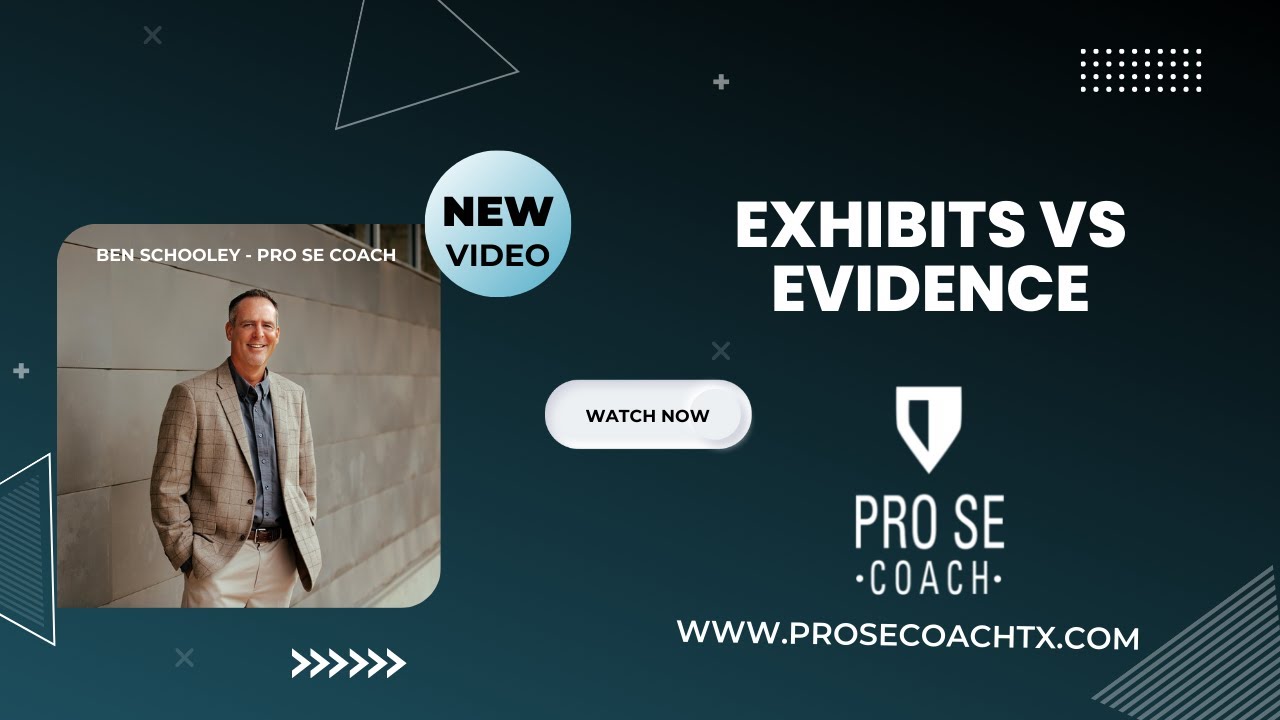 Exhibits vs Evidence in Texas Family Law
