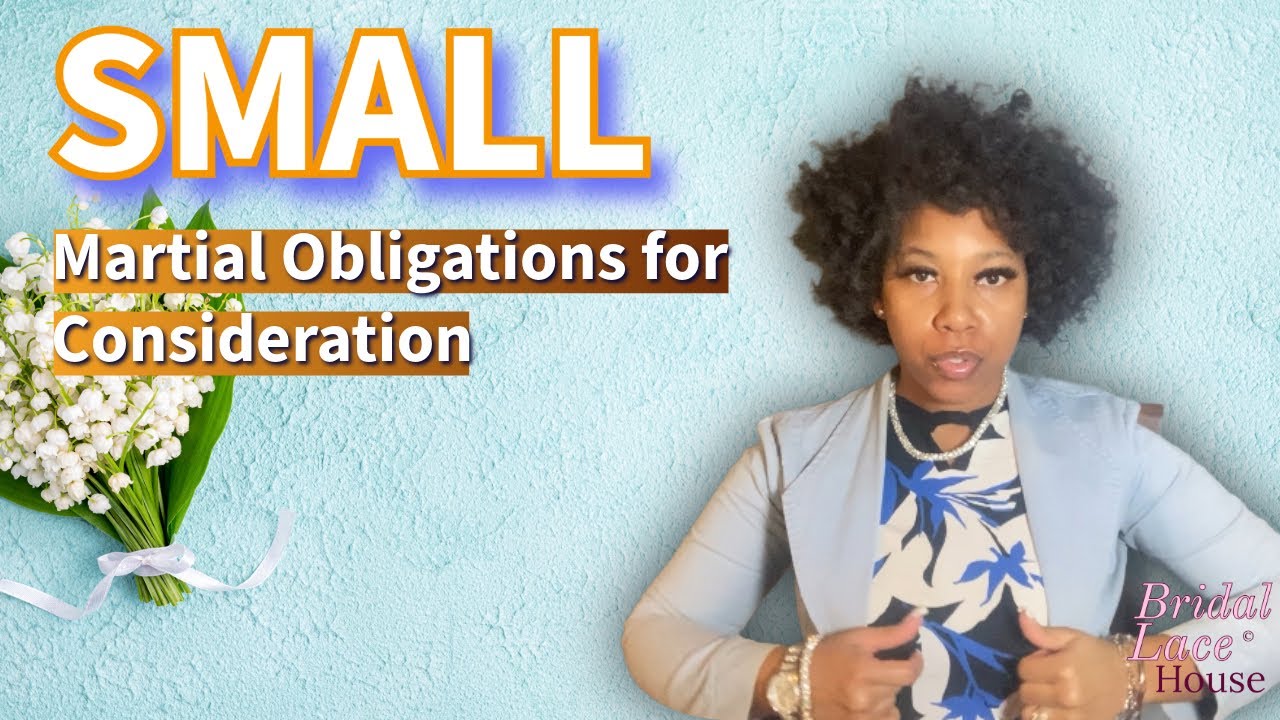 SMALL Marital Obligations for Consideration | Bridal Lace House