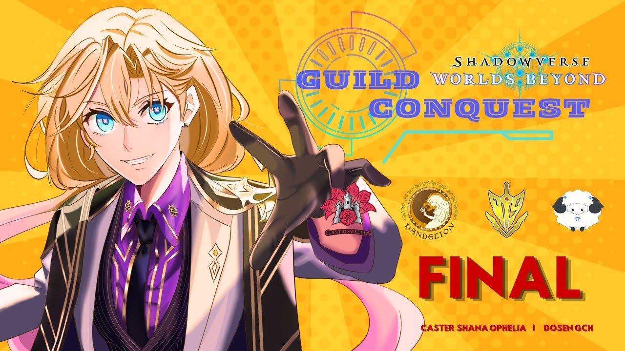 🔴【  SHADOWVERSE WB  】 TOURNAMENT SVWB GUILD CONQUEST - GRAND FINAL