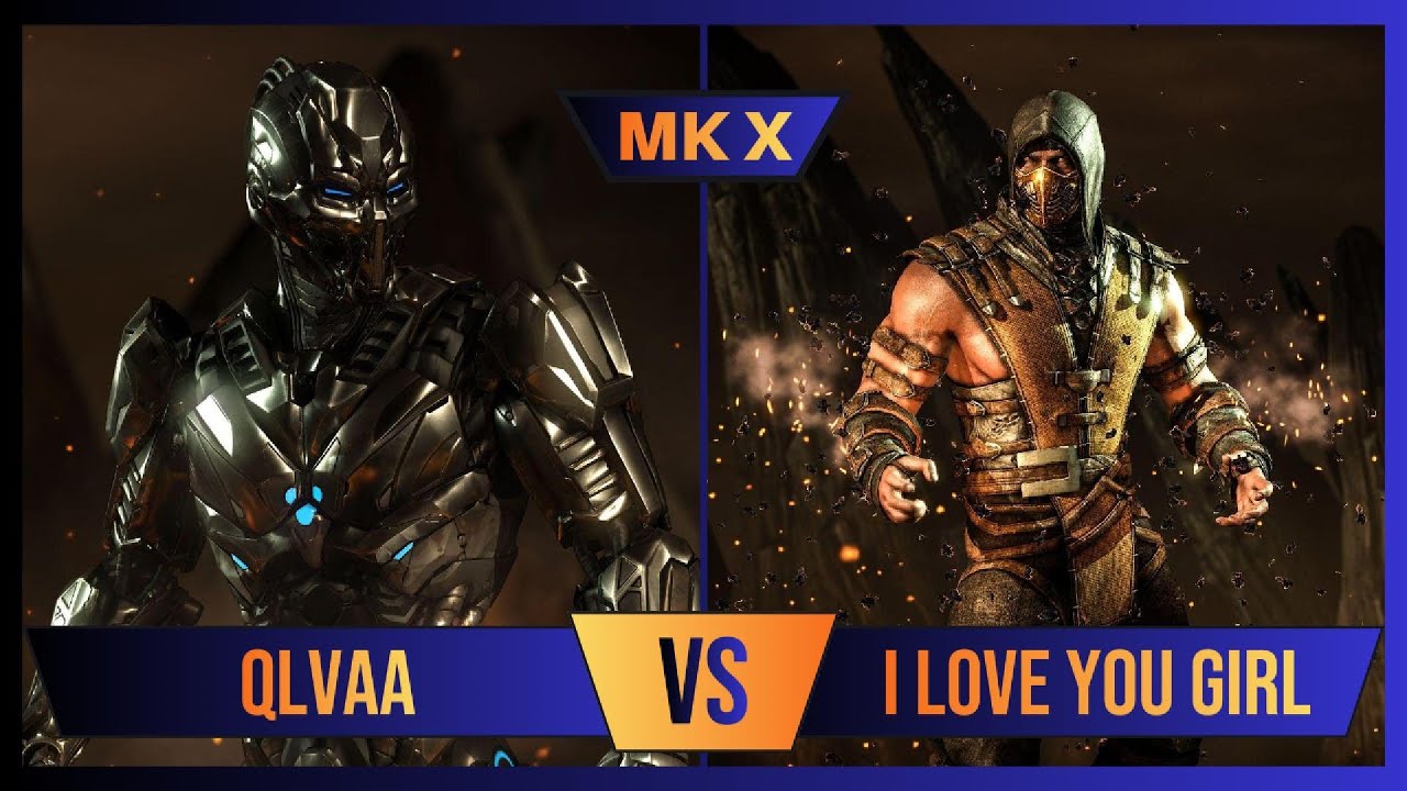 Qlvaa VS I Love You Girl Mortal Kombat X