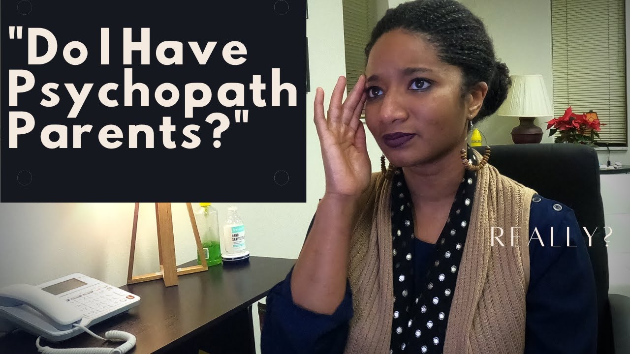 What Makes a PSYCHOPATH PARENT | (Identifying Toxic Parents) In 9 Ways |Psychotherapy Crash Course