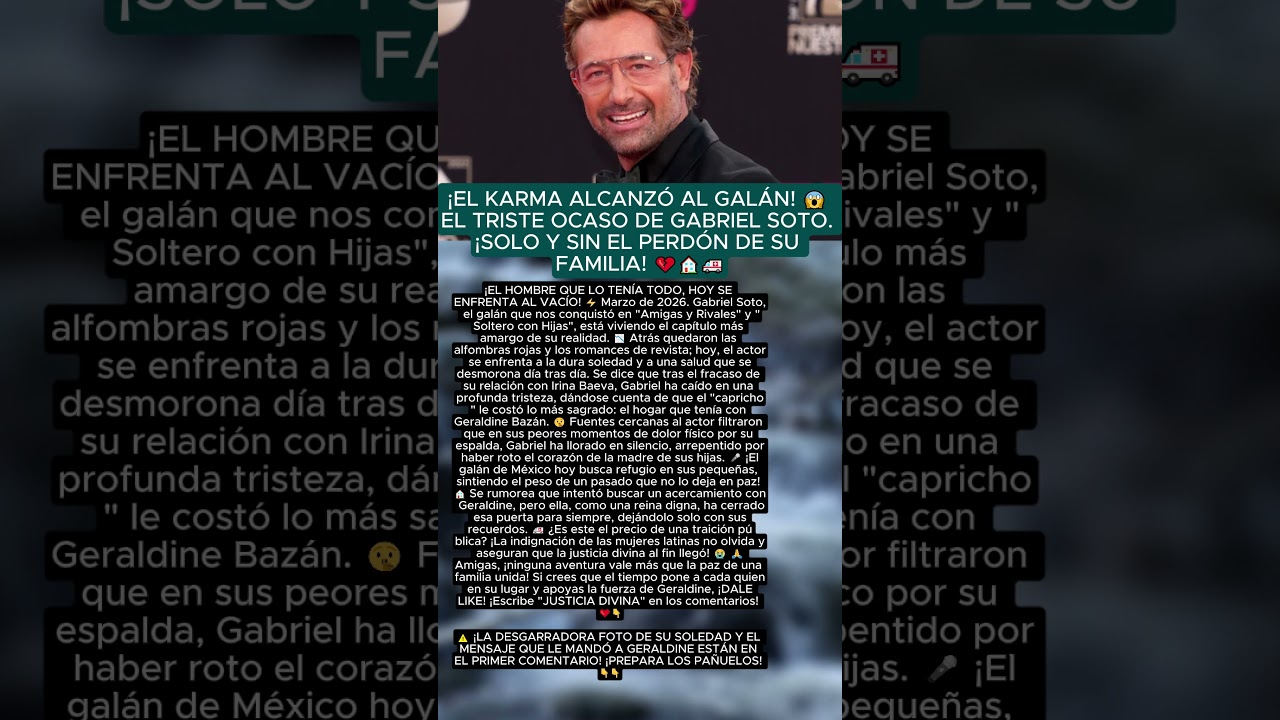 🔴 &iexcl;&Uacute;LTIMA HORA! El karma destruye a Gabriel Soto: La triste realidad del gal&aacute;n que se qued&oacute; solo 😭