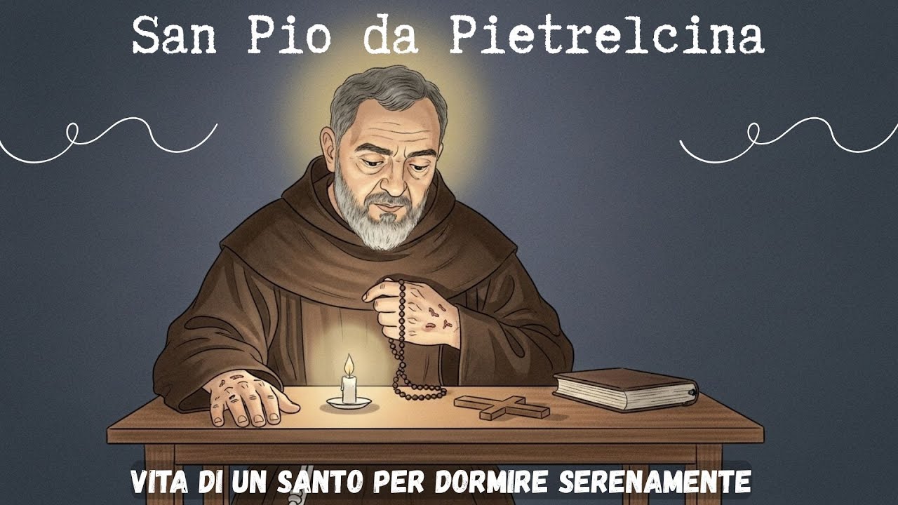 San Pio da Pietrelcina: il santo delle stimmate e della misericordia – storia per dormire in pace