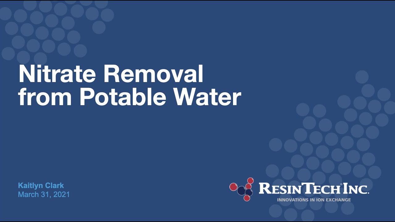 Nitrate Removal from Potable Water Using Ion Exchange