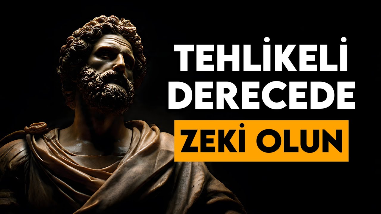 Seni Tehlikeli Derecede Zeki Yapan 12 Acımasız Stoacı Ders
