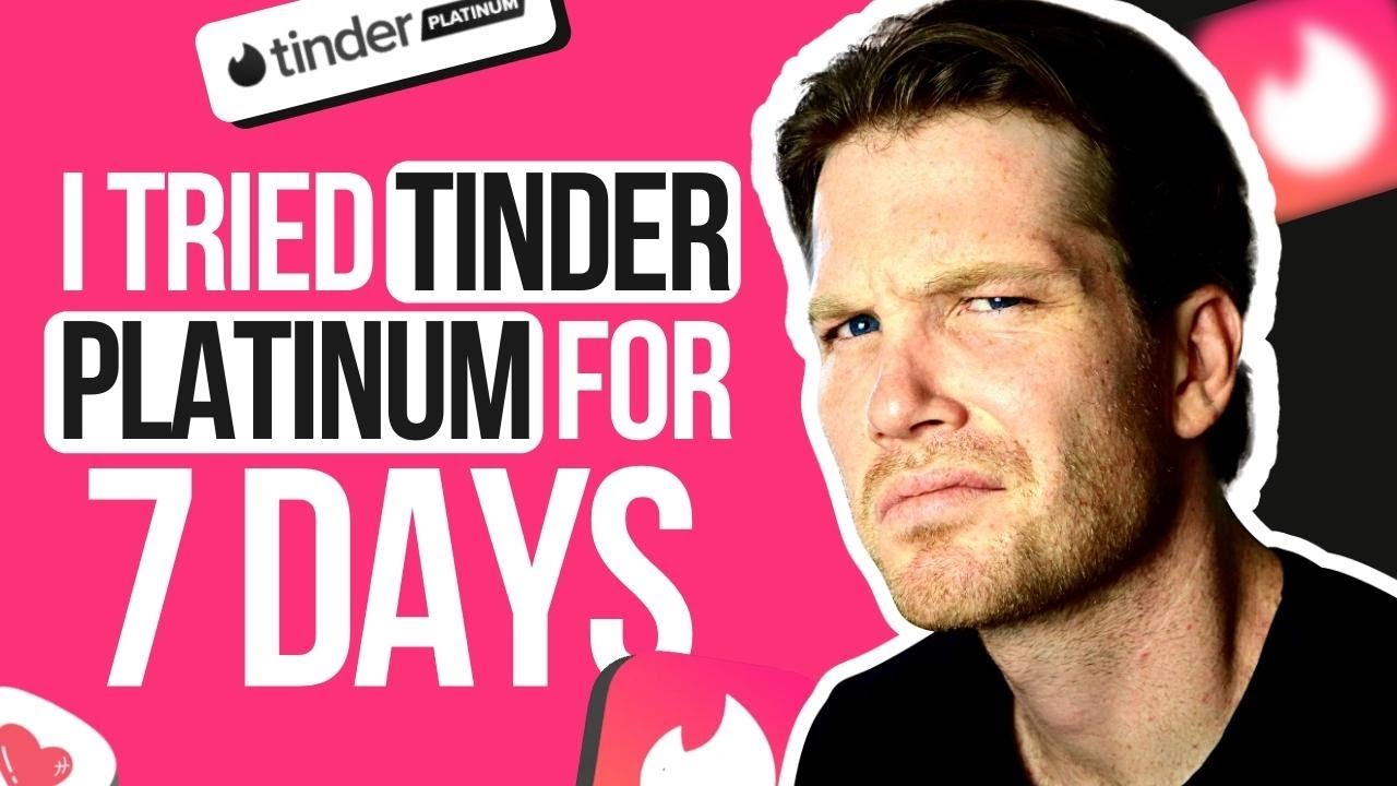 Я пользовался Tinder Platinum 7 дней, так что вам не придётся этого делать