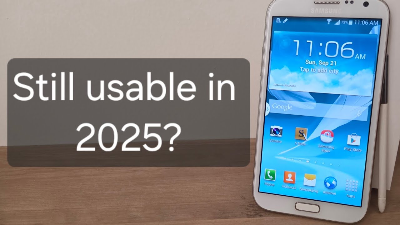 Galaxy Note II (2) (GT-N7100) Experience in 2025