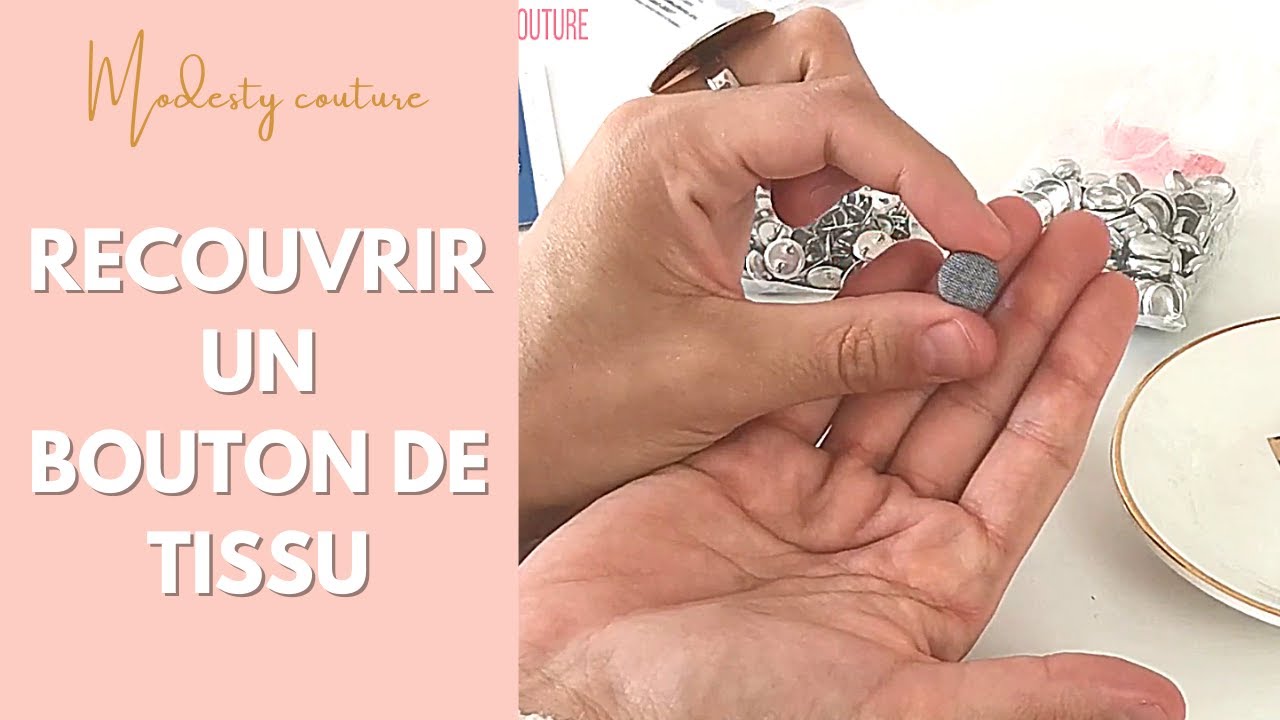TUTO DEBUTANT : recouvrir un bouton avec du tissu !
