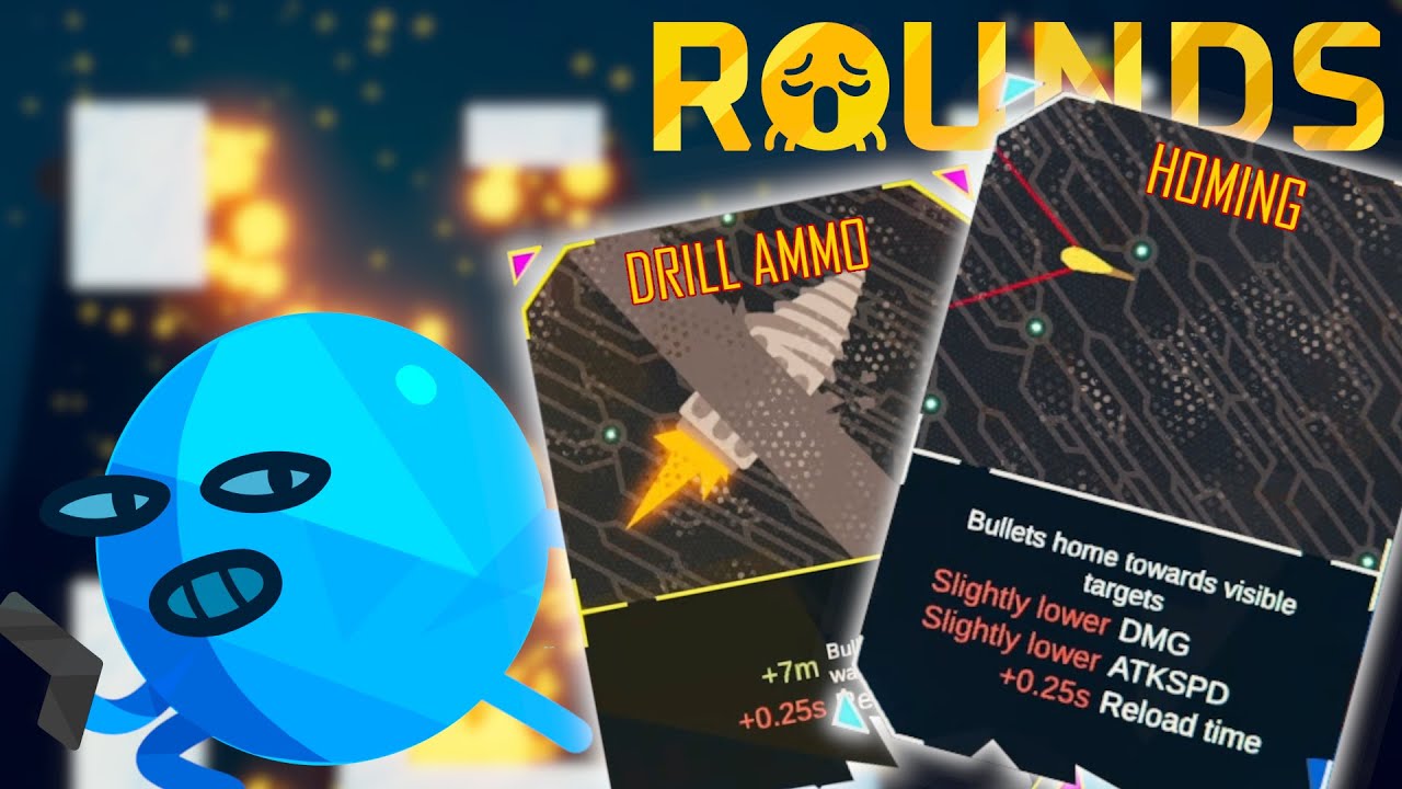 Rounds but my opponent has HOMING DRILL ROUNDS