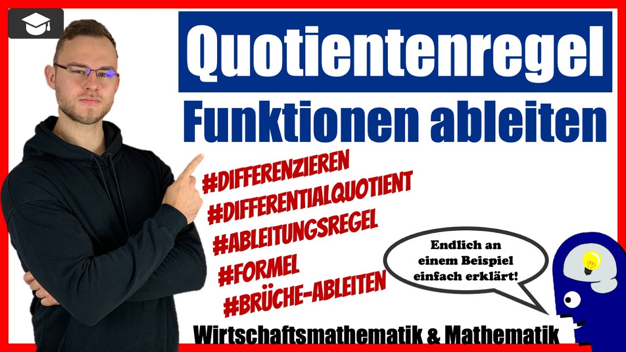 Ableiten Quotientenregel - Funktionen ableiten Quotientenregel mit Beispielen