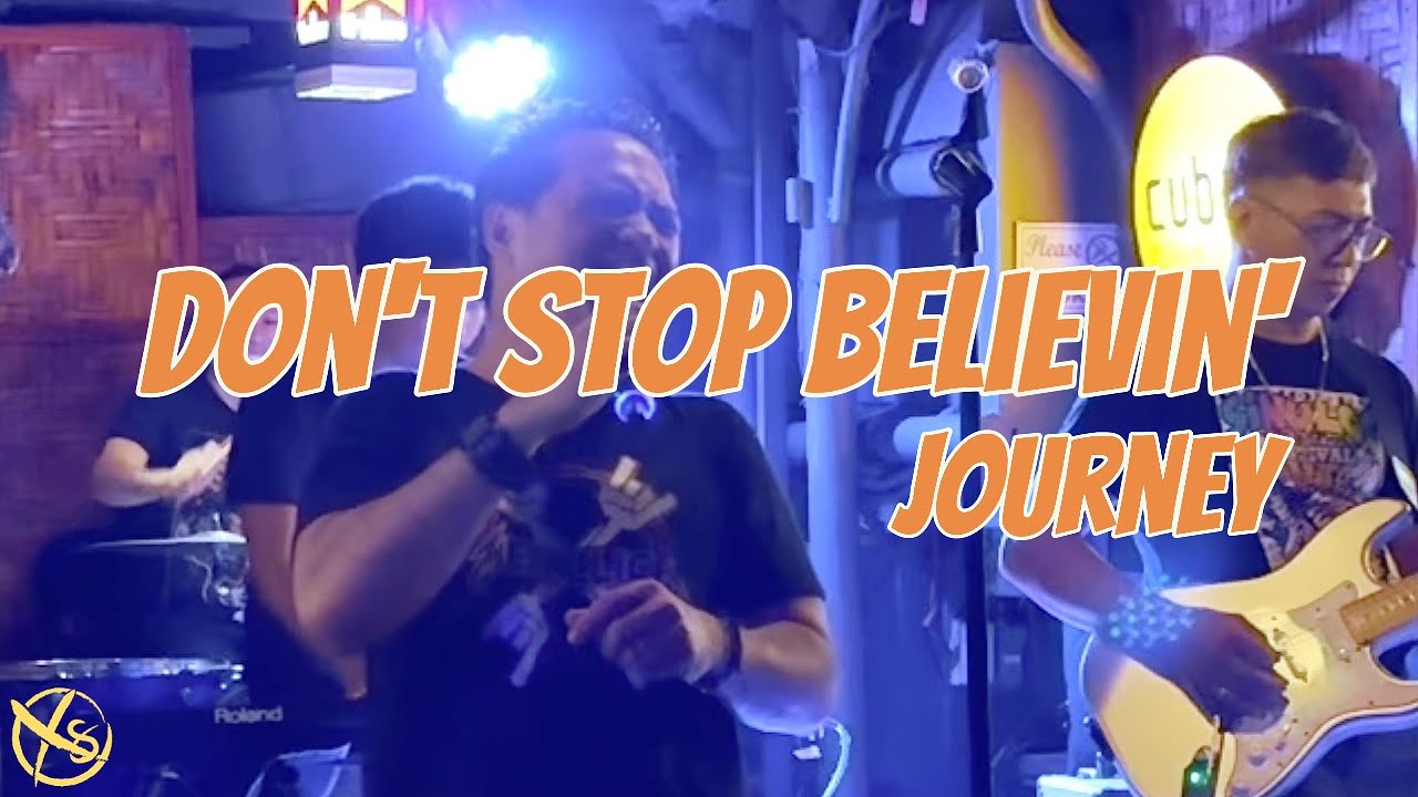 Don't Stop Believin' - Xs Cover Version