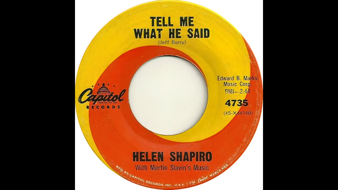 Tell Me What He said- Helen Shapiro -1962
