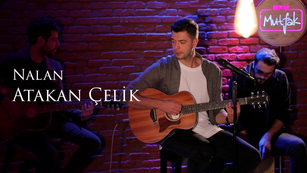 Atakan Çelik - Nalan