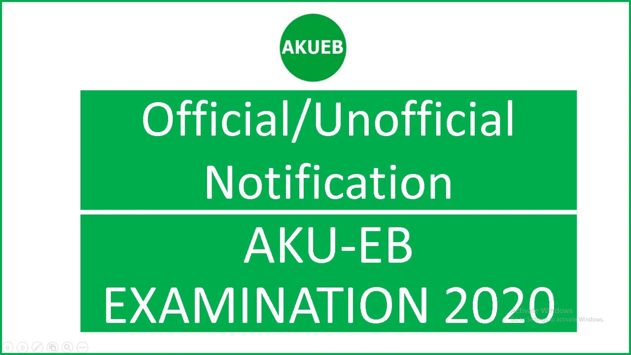 AKU-EB Examination 2020 | Postponement | Official | Unofficial