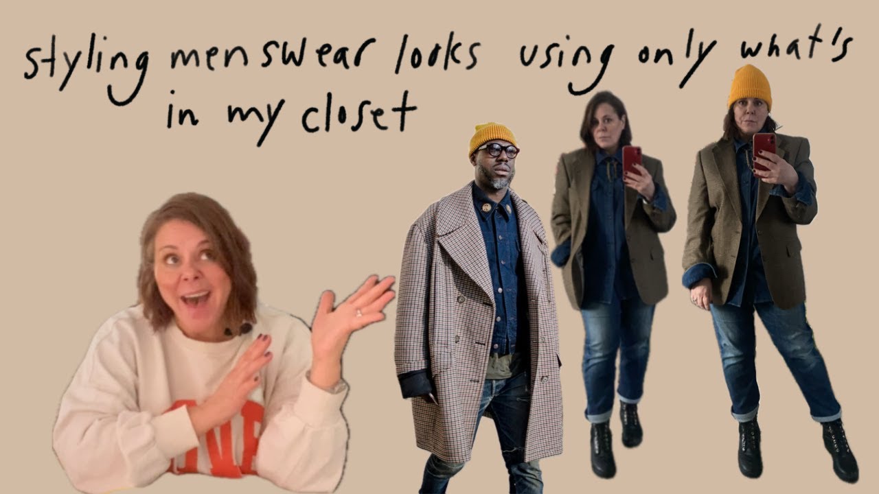 Styling Menswear Looks Using Only what's in My Closet