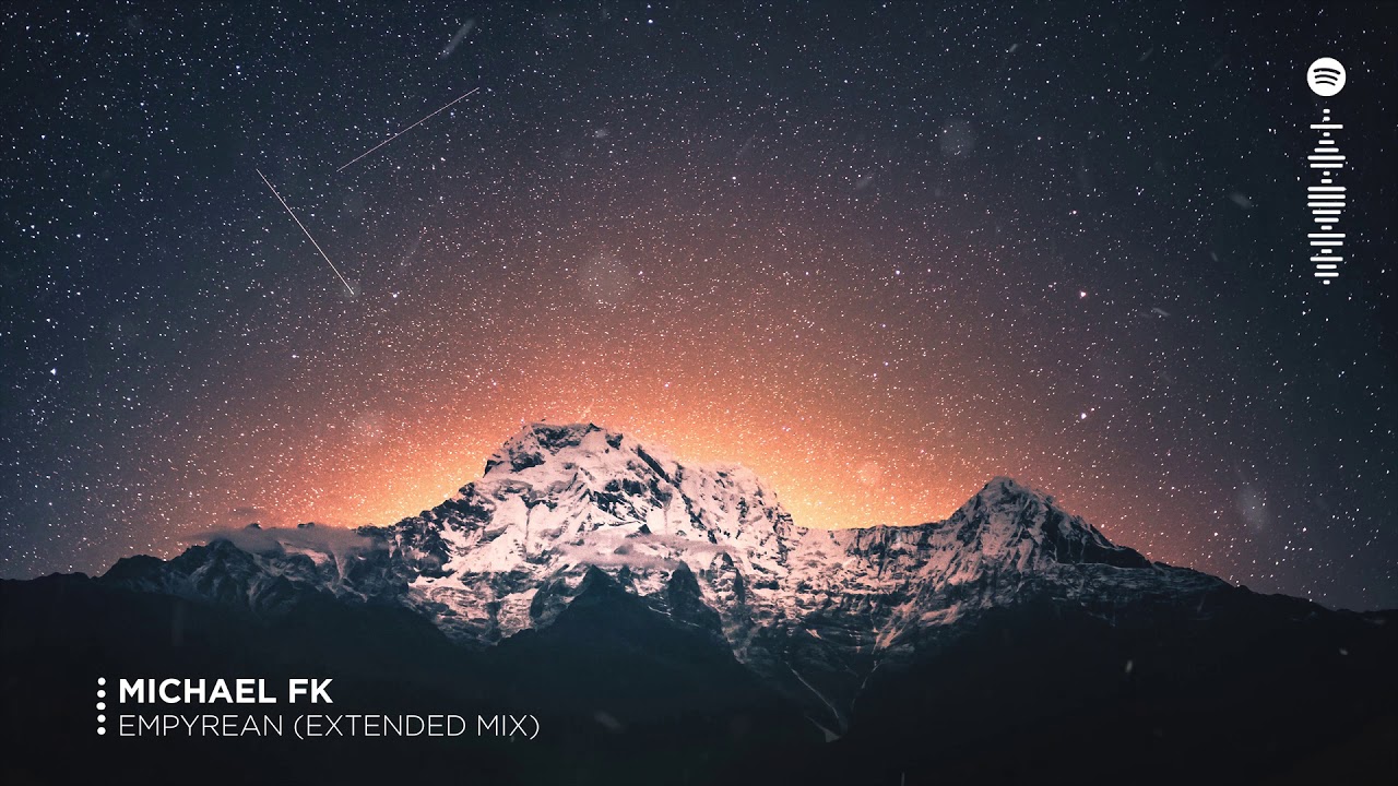 Michael FK - Empyrean (Extended Mix)