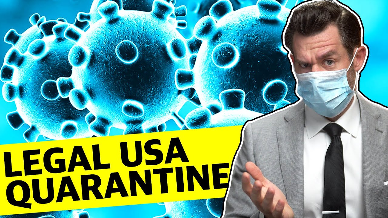 Can the USA Legally Quarantine the Coronavirus? (LegalEagle&rsquo;s Real Law Review)
