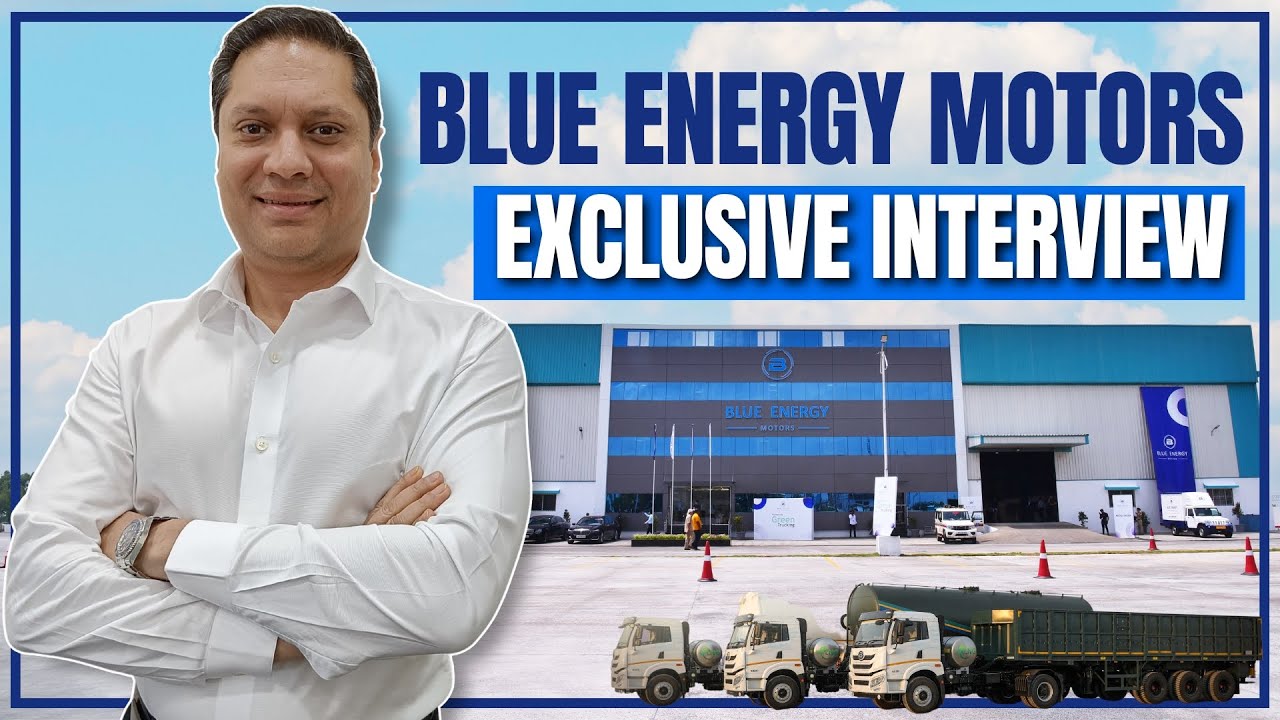 BLUE ENERGY MOTORS - Spearheading India's LNG Revolution in Long-Haul Trucking