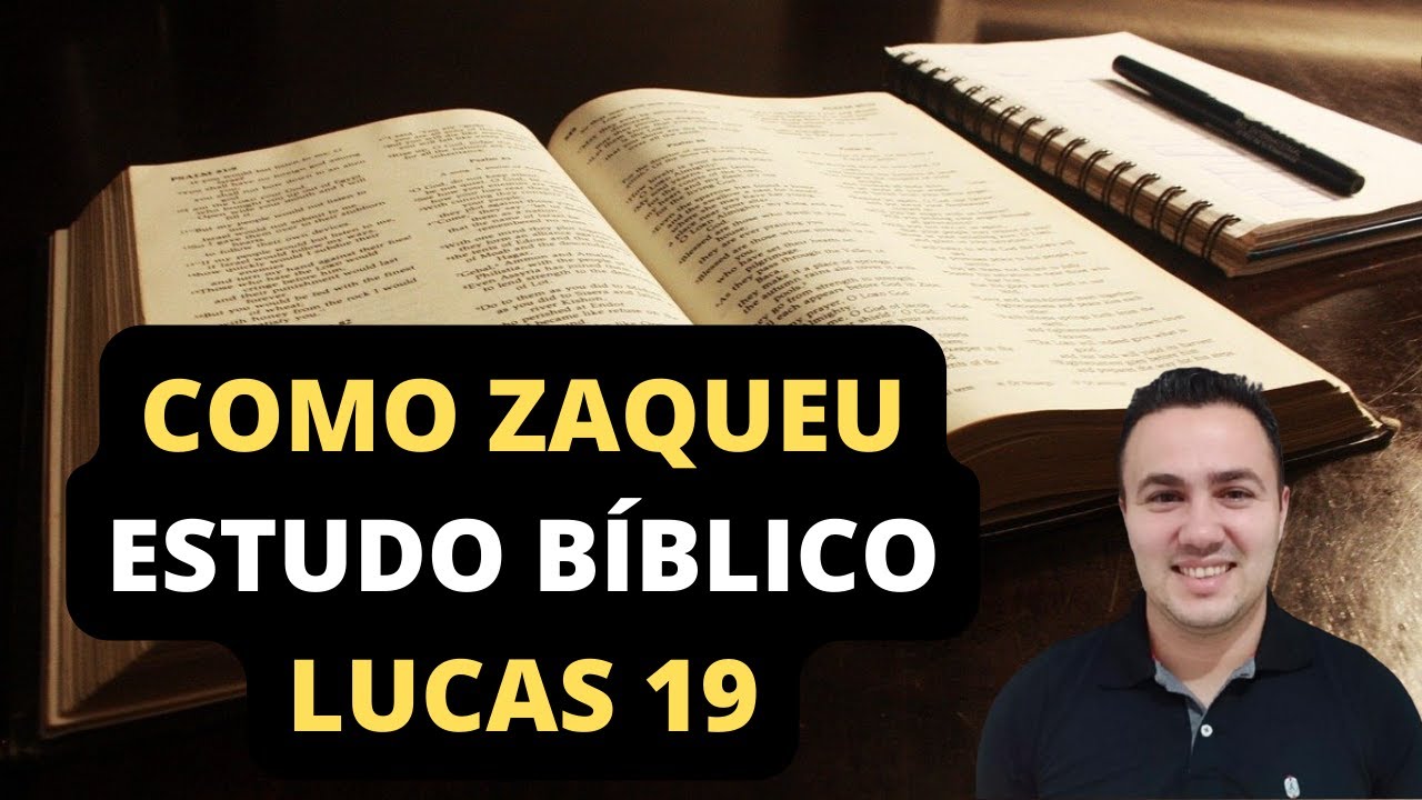 SEJA COMO ZAQUEU  ( ESTUDO BÍBLICO LUCAS 19 )
