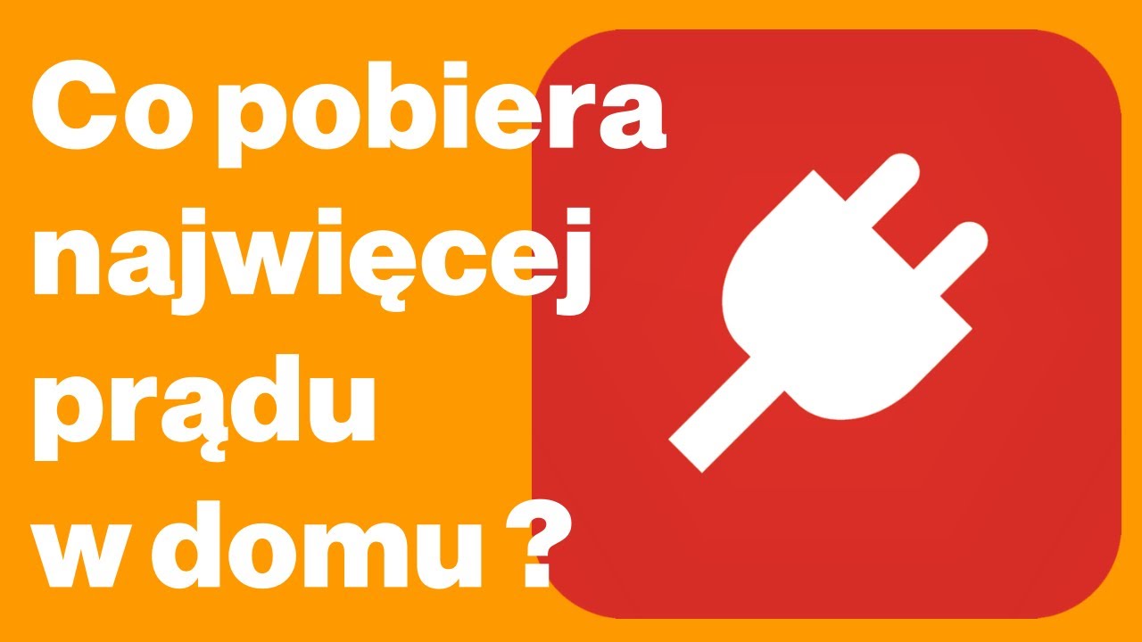 Jak zmniejszyć rachunek za prąd o połowę? Oto urządzenia, które cię rujnują