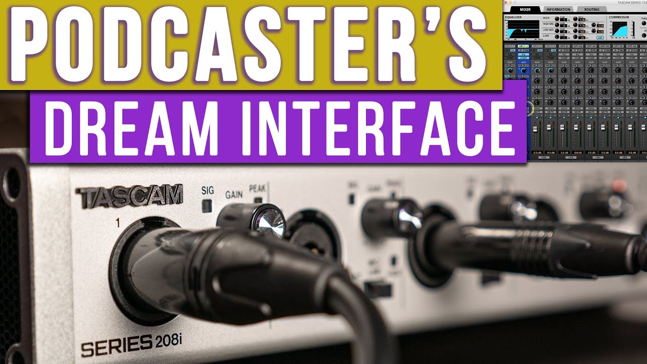 Tascam 208i: Dream USB Interface for Podcasters & Streamers | GEAR REVIEW