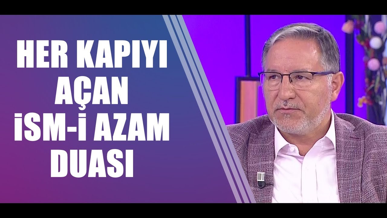Her kapıyı açan İsm-i Azam duası