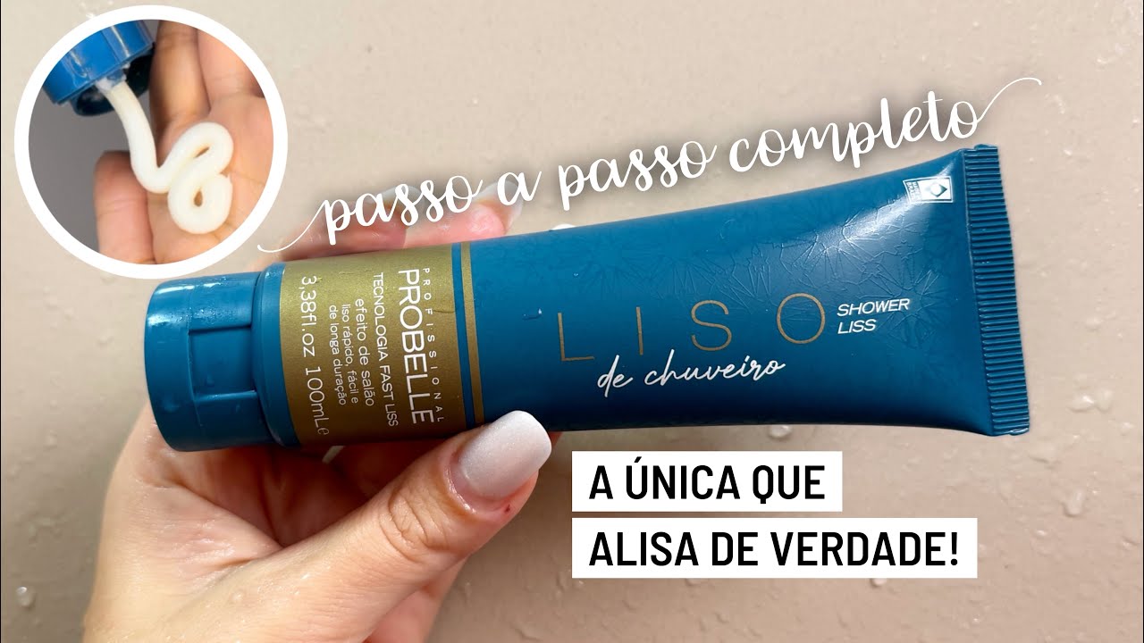 APRENDA AGORA A APLICAR A LISO DE CHUVEIRO DA PROBELLE CORRETAMENTE - pra alisar mesmo!