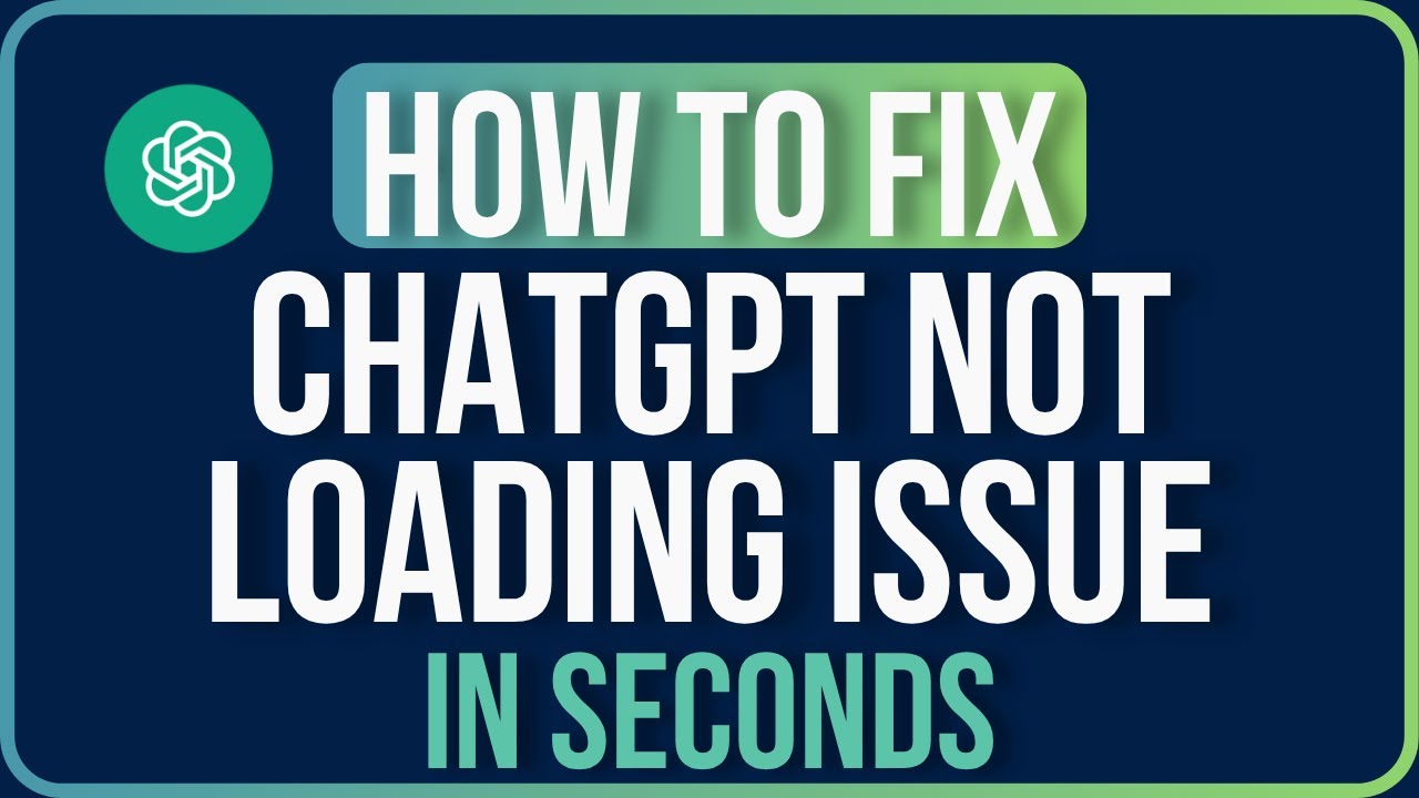 CHATGPT NOT LOADING [FIXED] | How to Fix ChatGPT Not Loading Problem