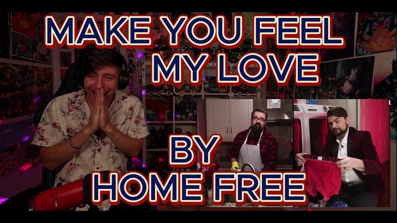 OHH I CAN FEEL IT!!!!!!!!!!!!!!!! Blind reaction to Home Free - Make You Feel My Love