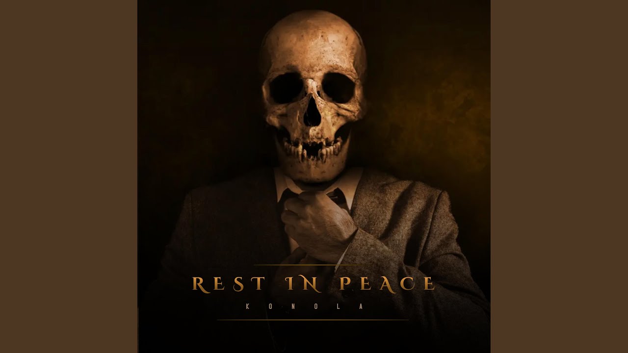 Rest In Peace