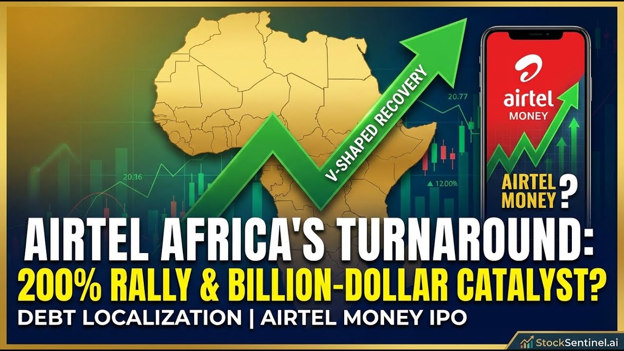 Airtel Africa's 200% rally explained, is Airtel Money worth billions?